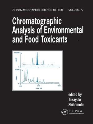 cover image of Chromatographic Analysis of Environmental and Food Toxicants